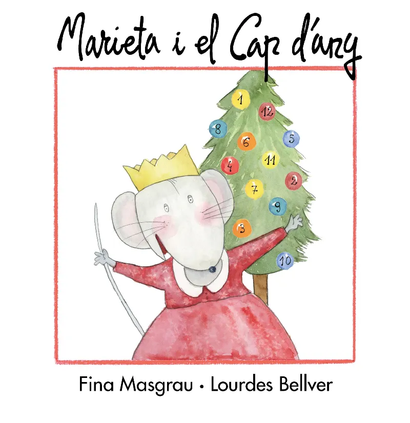 MARIETA I EL CAP D’ANY (TAPA DURA)