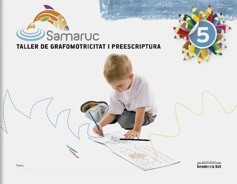 EP - SAMARUC 5 - TALLER DE GRAFOMOTRICITAT I PREESCRIPTURA