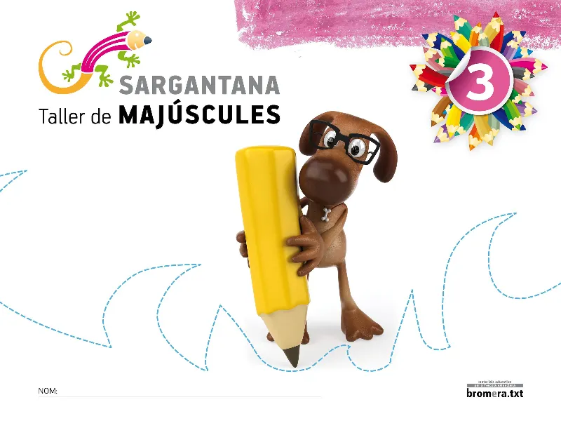 EP - SARGANTANA 3 - TALLER DE MAJUSCULES