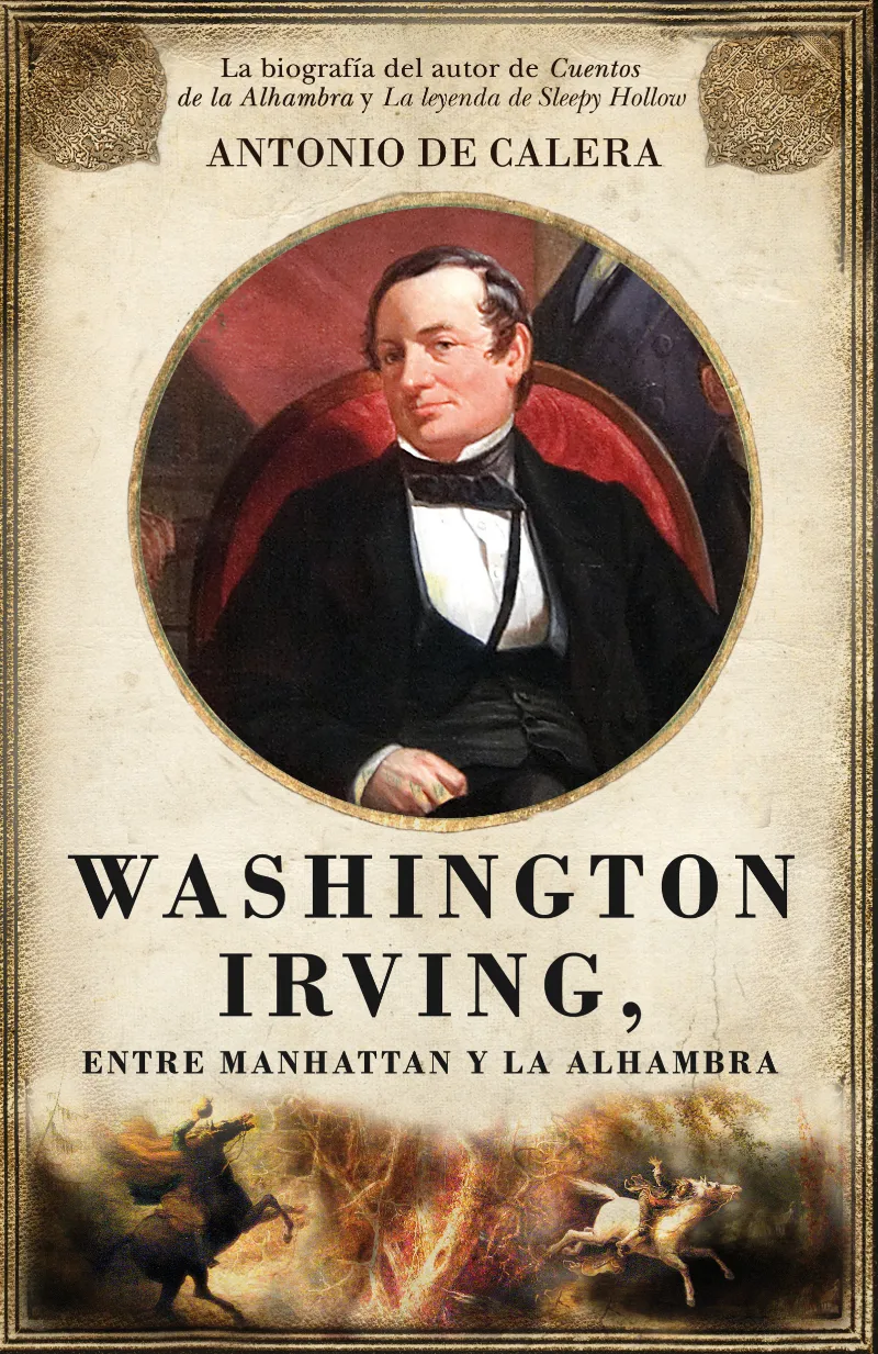 WASHINGTON IRVING ENTRE MANHATTAN Y LA ALHAMBRA