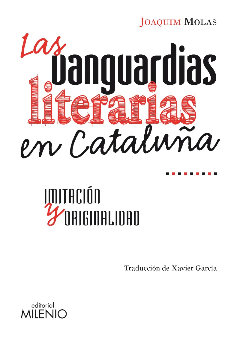 VANGUARDIAS LITERARIAS EN CATALUÑA, LAS