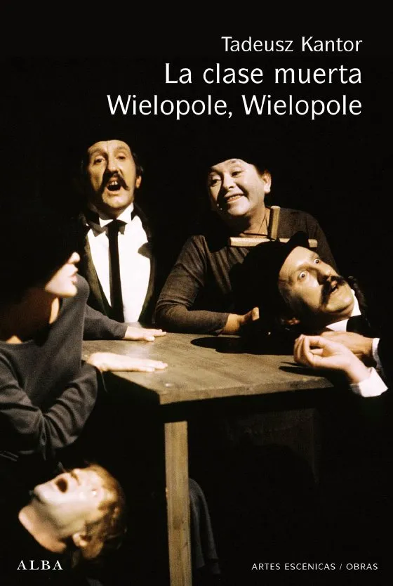 CLASE MUERTA,LA / WIELOPOLE WIELOPOLE