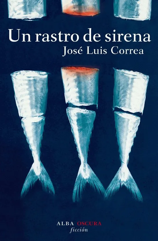 RASTRO DE SIRENA,UN