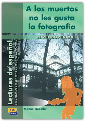 A LOS MUERTOS NO LES GUSTA LA FOTOGRAFIA-C1