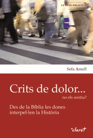 CRITS DE DOLOR... NO ELS SENTIU?