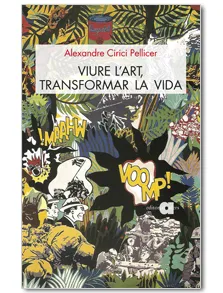 VIURE L'ART TRANSFORMAR LA VIDA