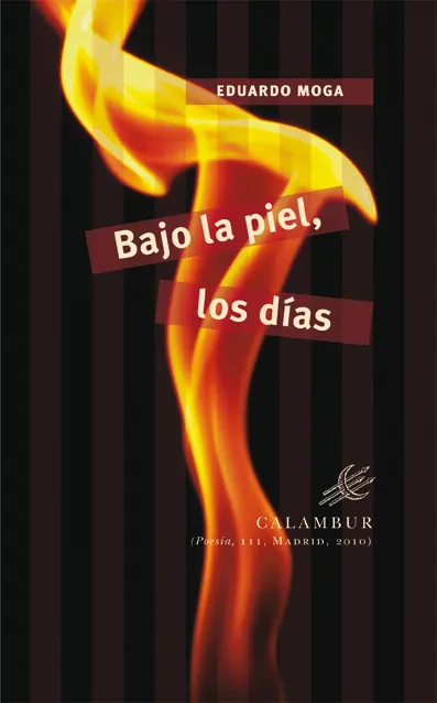 BAJO LA PIEL LOS DIAS