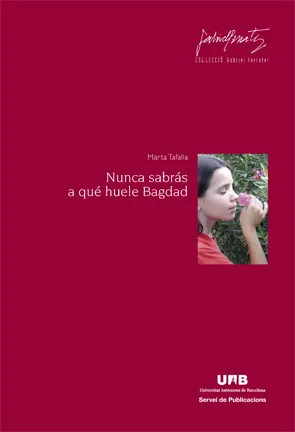 NUNCA SABRAS A QUE HUELE BAGDAD