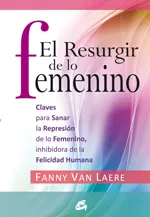 RESURGIR DE LO FEMENINO,EL