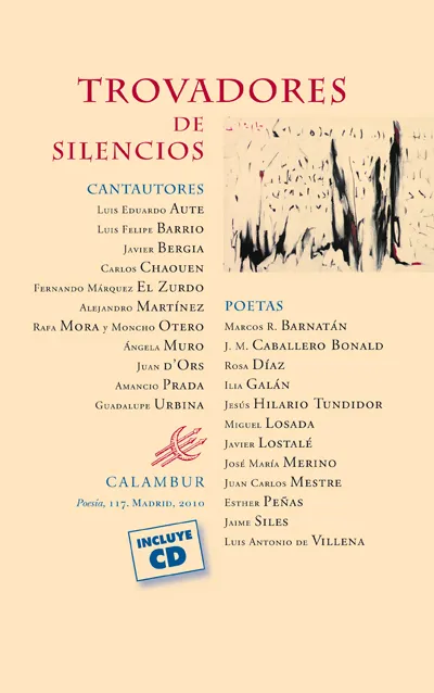 TROVADORES DE SILENCIOS -INCLUYE CD-