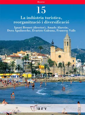 INDUSTRIA TURISTICA REORGANITZACIO I DIVERSIFICACI