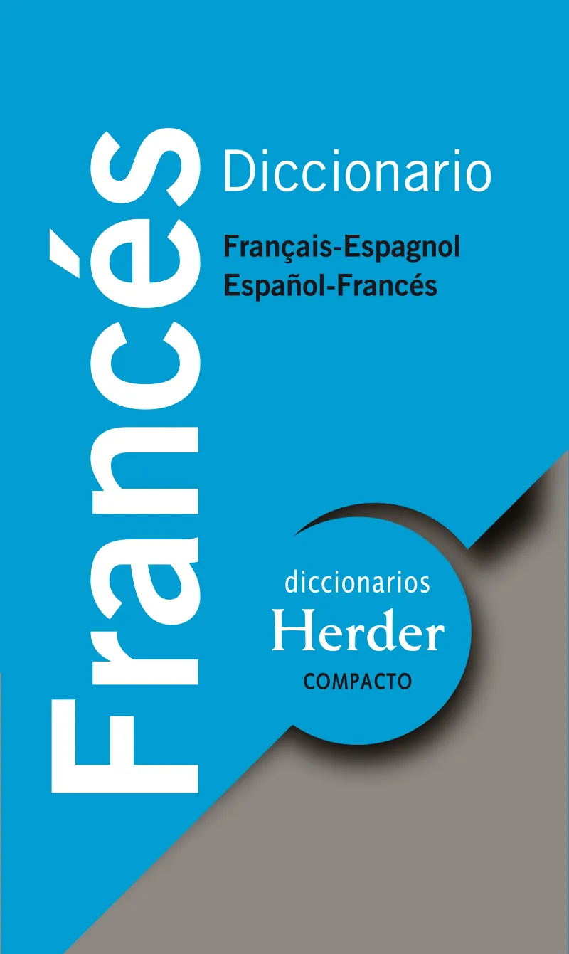 DICCIONARIO HERDER COMPACTO FRANCES<>ESPAÑOL