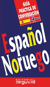 GUÍA DE CONVESACIÓN ESPAÑOL-NORUEGO