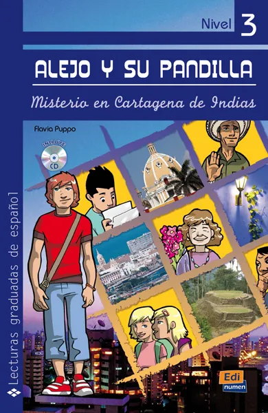 ALEJO Y SU PANDILLA LIBRO 3