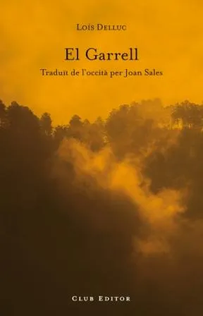 GARRELL,EL -TRADUIT DE L'OCCITA PER JOAN SALES-