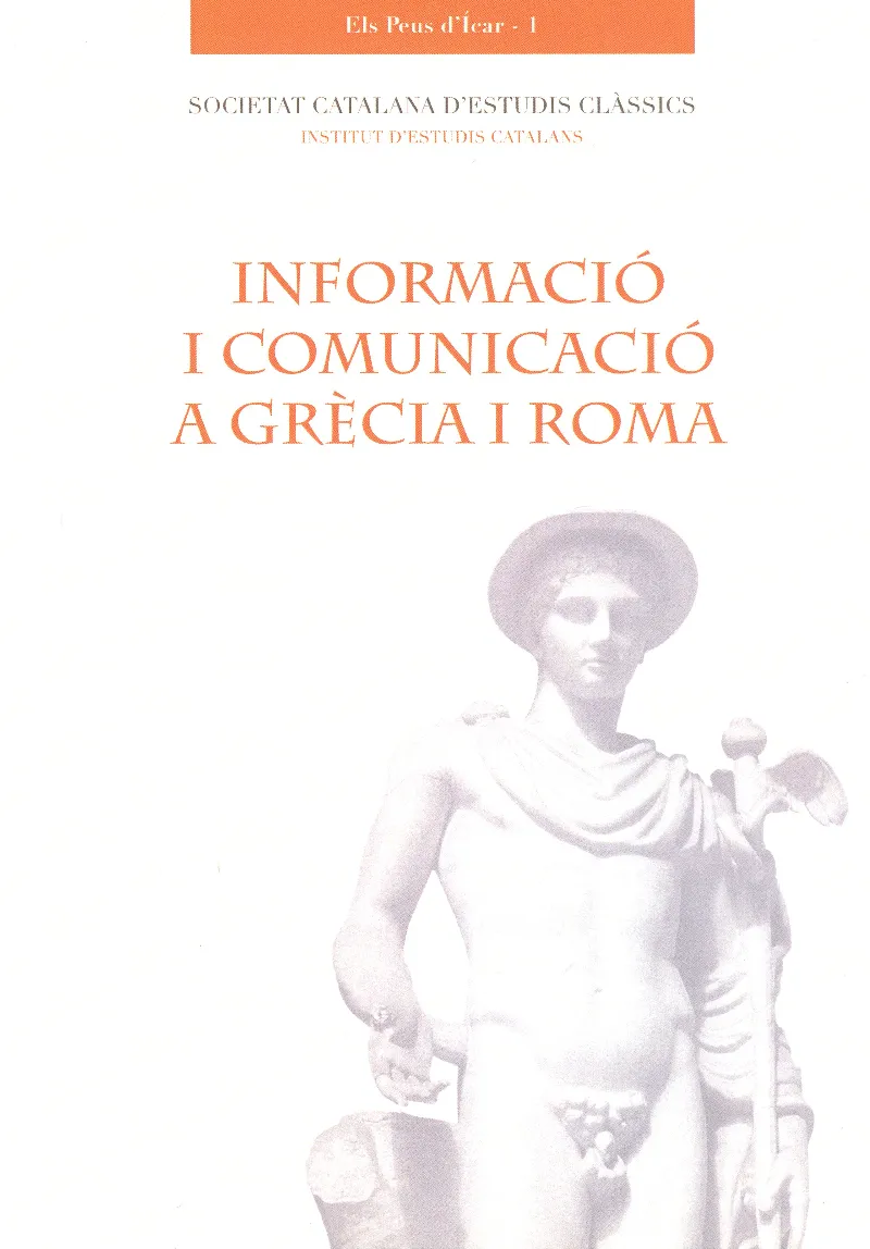 INFORMACIO I COMUNICACIO A GRECIA I ROMA
