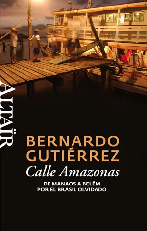 CALLE AMAZONAS -DE MANAOS A BELEM PER EL BRASIL OL