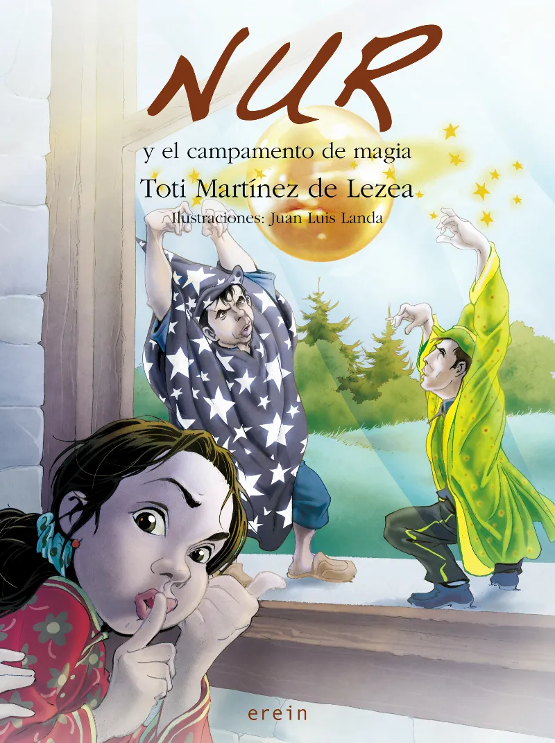 NUR Y EL CAMPAMENTO DE LA MAGIA