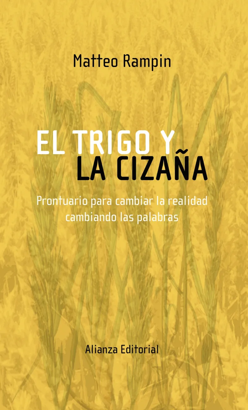 TRIGO Y LA CIZAÑA,EL