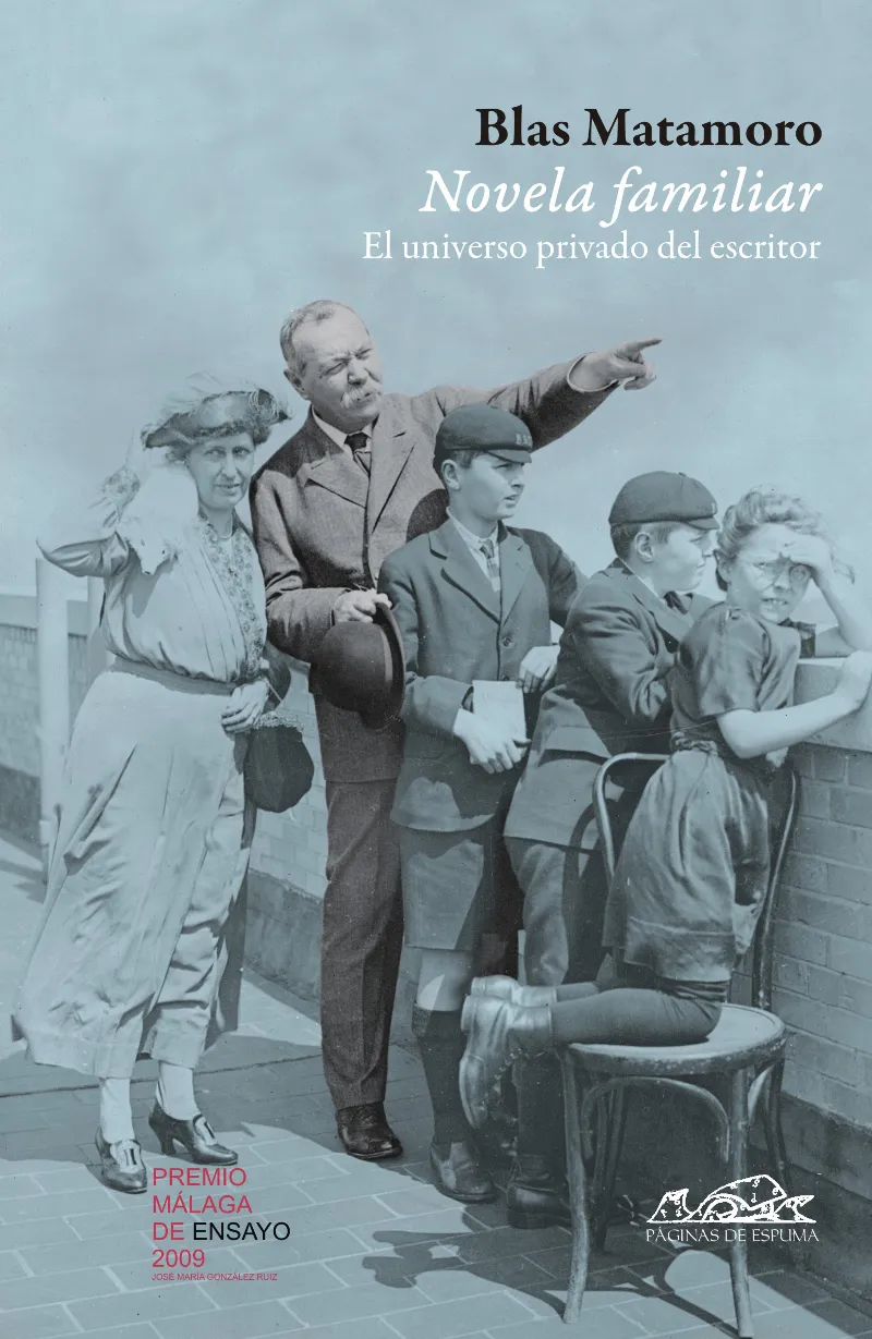NOVELA FAMILIAR EL UNIVERSO PRIVADO DEL ESCRITOR
