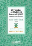 CERVANTES EN MEDICINA -DEL ESTUDIO DE EL QUIJOTE-