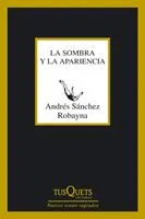 SOMBRA Y LA APARIENCIA,LA