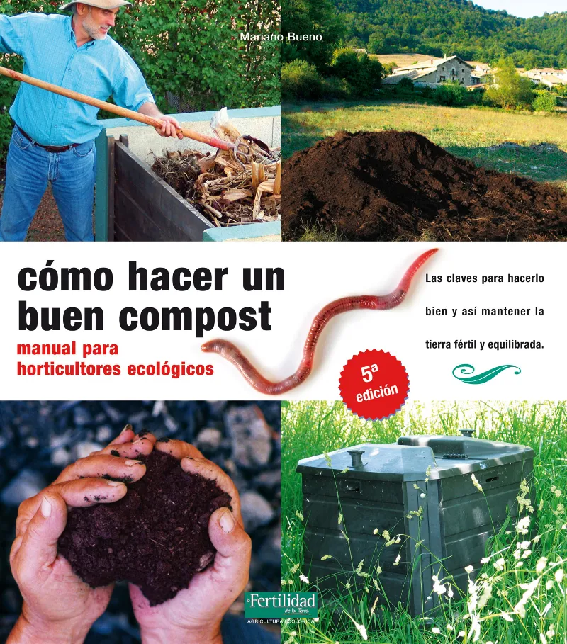 COMO HACER UN BUEN COMPOST -5 ED.-