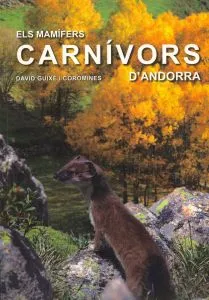 MAMIFERS CARNIVORS D'ANDORRA,ELS