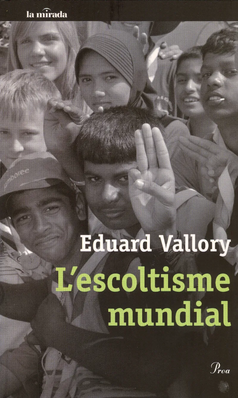 L'Escoltisme mundial : la discreta remor d'un bosc que creix