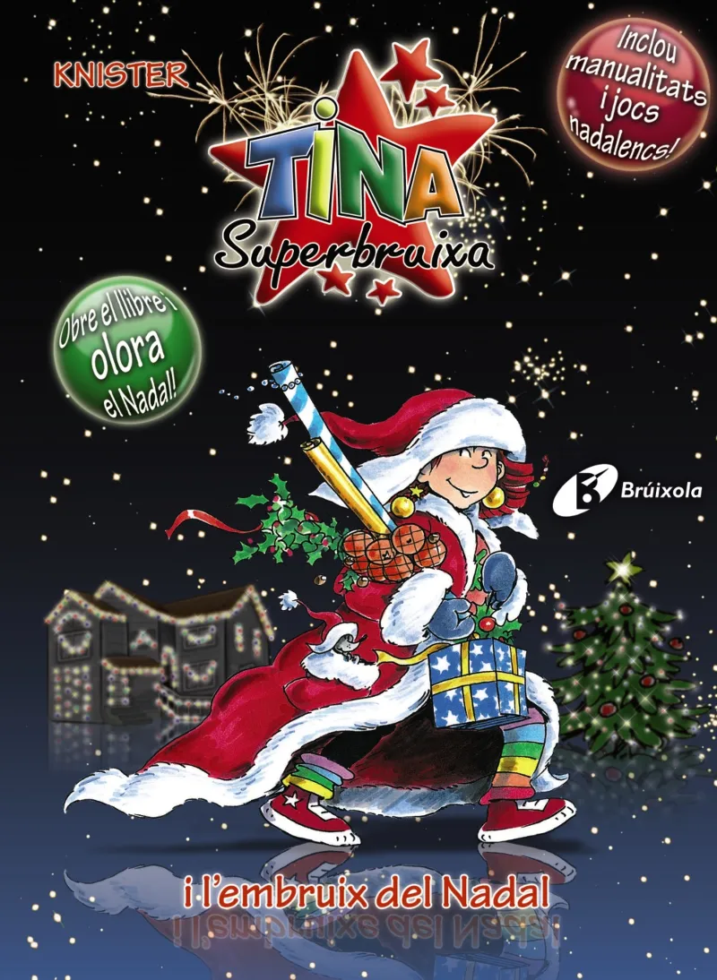 TINA SUPERBRUIXA I L'EMBRUIX DEL NADAL