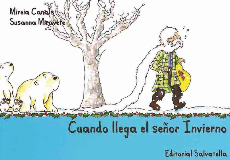 CUANDO LLEGA EL SEÑOR INVIERNO