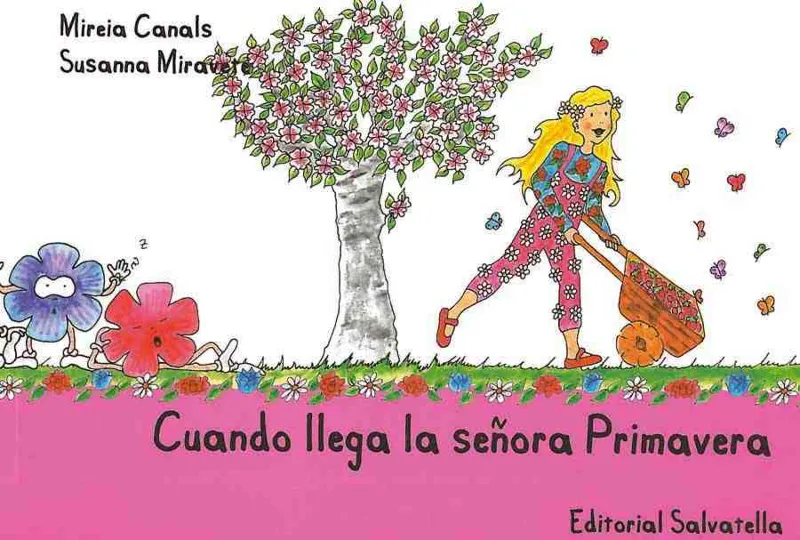 CUANDO LLEGA SEÑORA PRIMAVERA