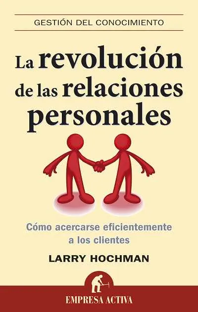 REVOLUCION DE LAS RELACIOENS PERSONALES,LA