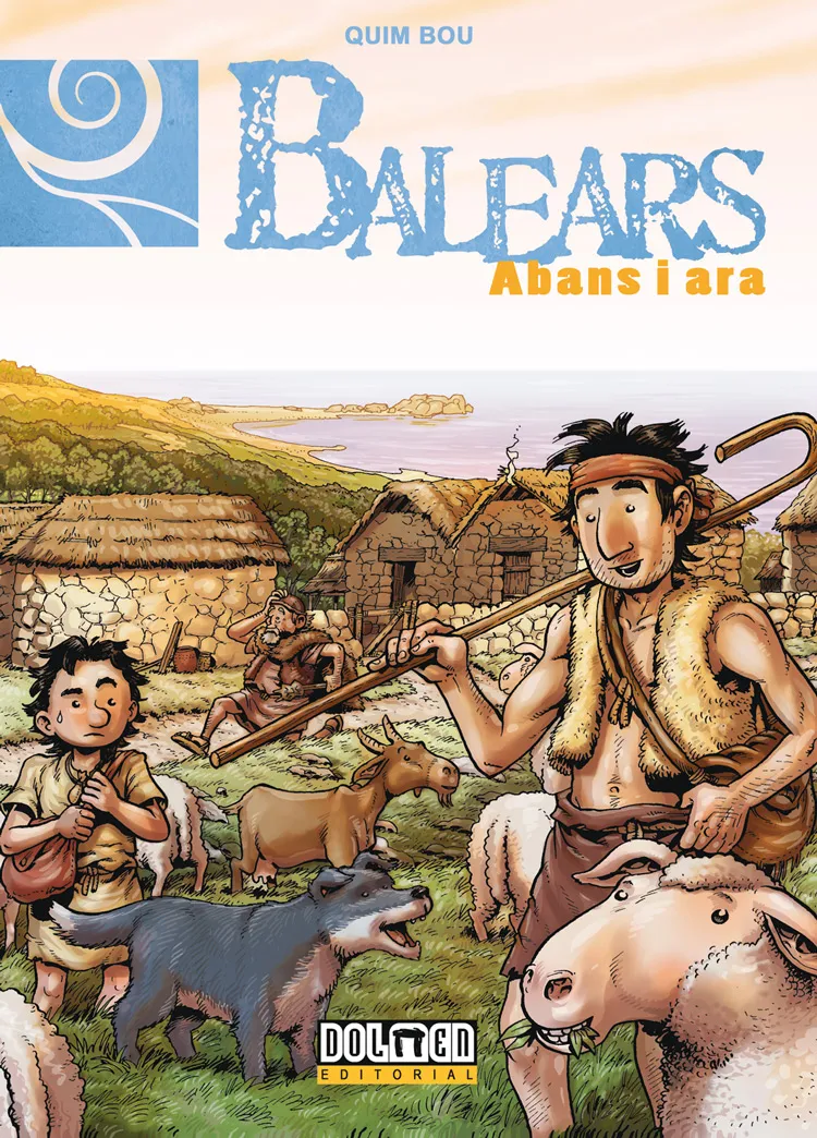 BALEARS ABANS I ARA VOL 01: PREHISTORIA I