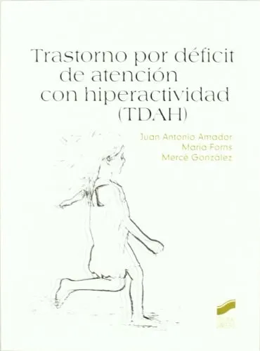 Trastorno por déficit de atención con hiperactividad