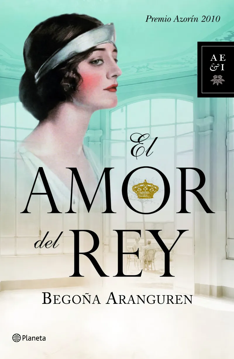 AMOR DEL REY,EL -PREMIO AZORIN 2010-