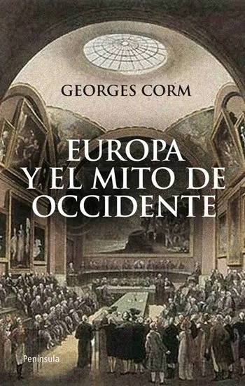 EUROPA Y EL MITO DE OCCIDENTE
