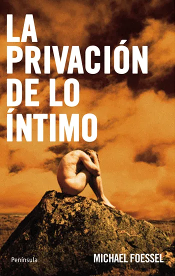 PRIVACION DE LO INTIMO,LA