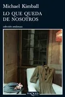 LO QUE QUEDA DE NOSOTROS