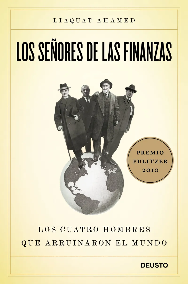 SEÑORES DE LAS FINANZAS,LOS -P.PULITZER 2010-