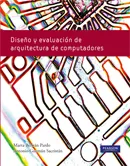 DISEÑO Y EVALUACIÓN DE ARQUITECTURA DE COMPUTADORAS