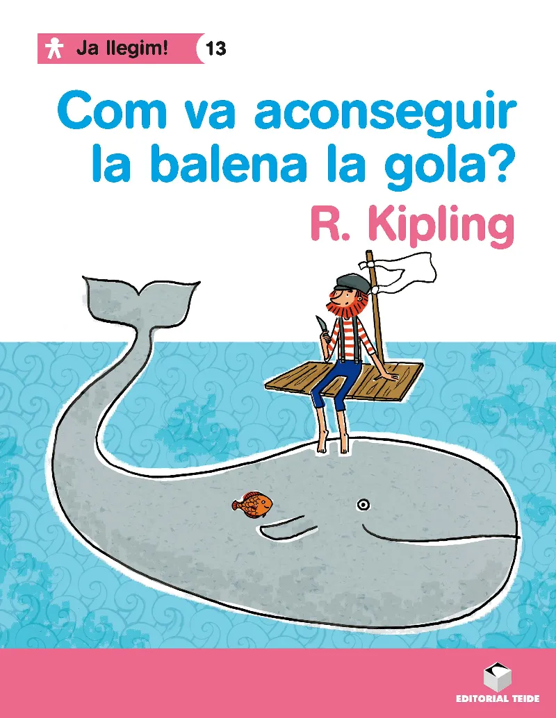 COM VA ACONSEGUIR LA BALENA LA GOLA?