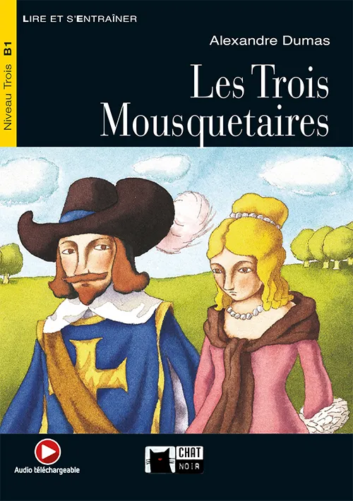 LES TROIS MOUSQUETAIRES. LIVRE + CD