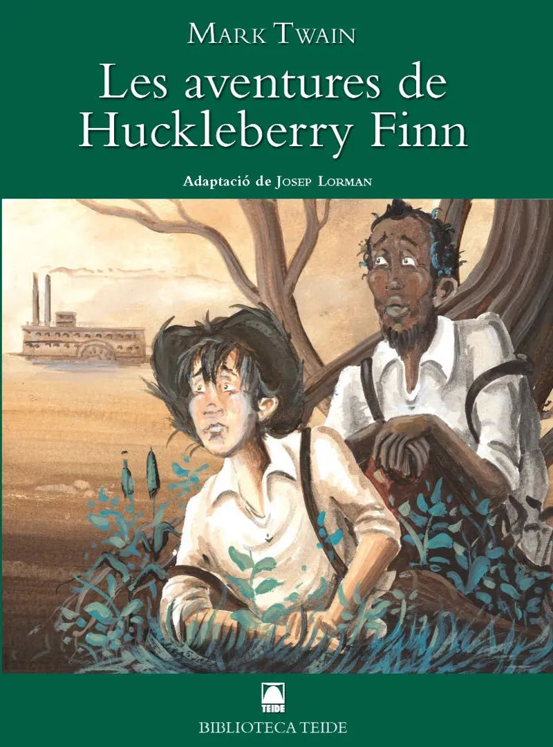 LES AVENTURES HUCKLEBERRY FINN (B.T)