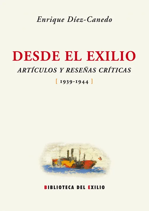DESDE EL EXILIO