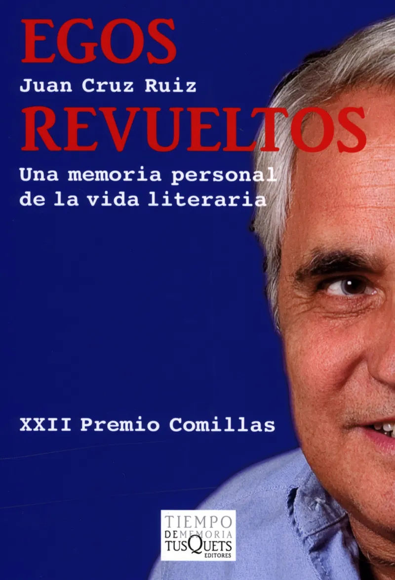 EGOS REVUELTOS -UNA MEMORIA PERSONAL DE LA VIDA LI