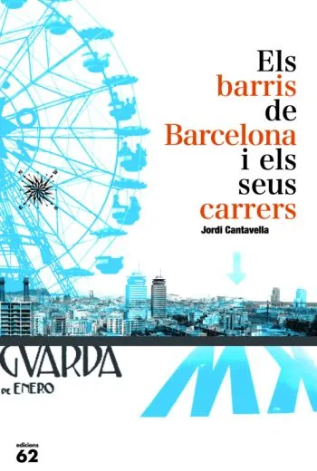 BARRIS DE BARCELONA I ELS SEUS CARRERS,ELS