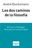 DOS CAMINOS DE LA FILOSOFIA,LOS