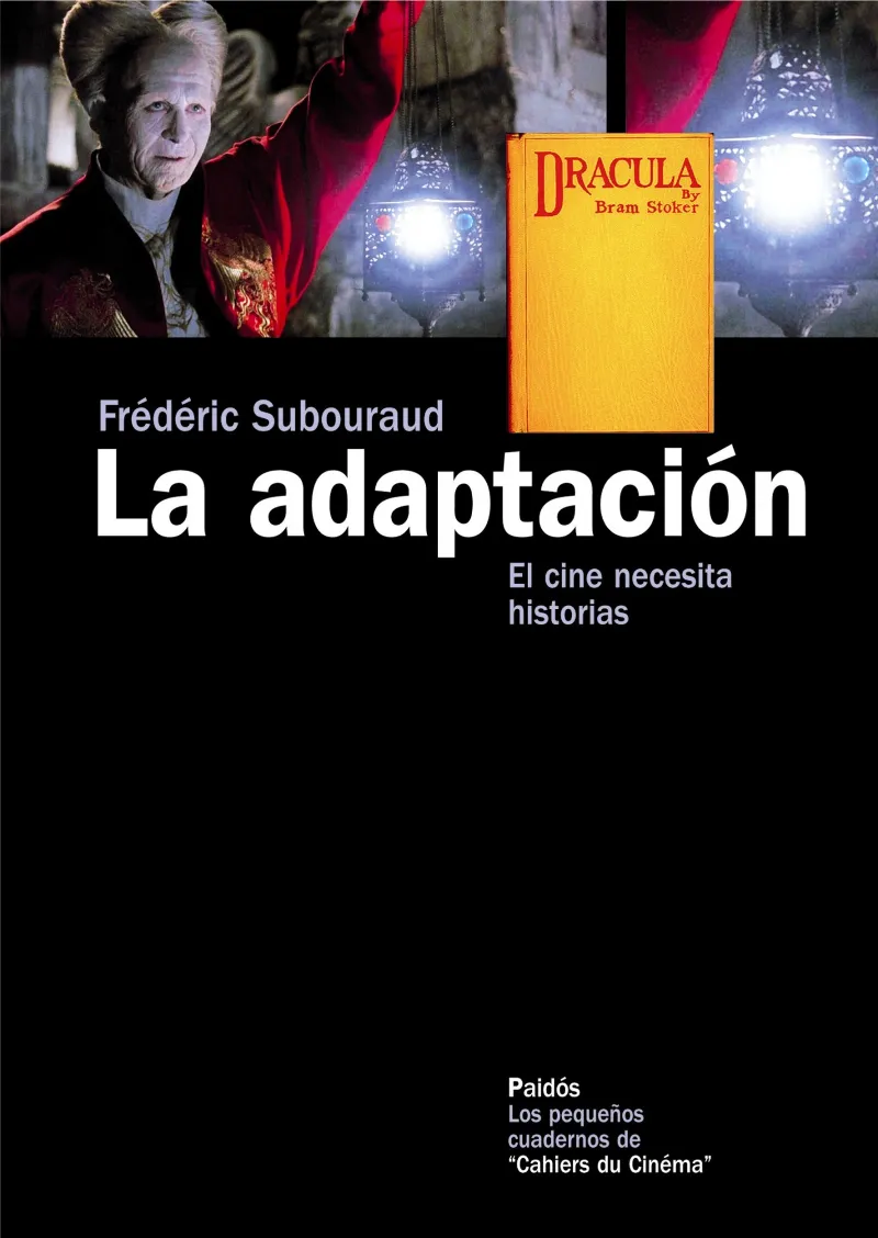 ADAPTACION,LA -EL CINE NECESITA HISTORIAS-