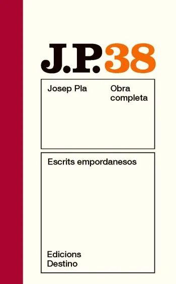 ESCRITS EMPORDANESOS -J.P. OBRA COMPLETA 38-